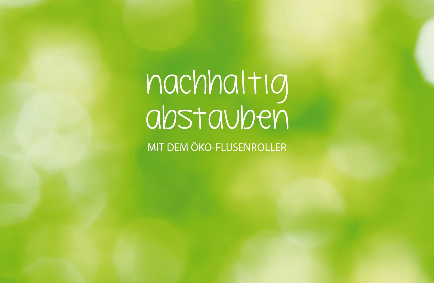 Öko-Flusenroller mit Kartongriff, 5m Motiv Abstauben